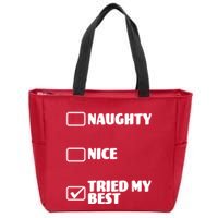 Tried My Best, Funny Check List Design Zip Tote Bag
