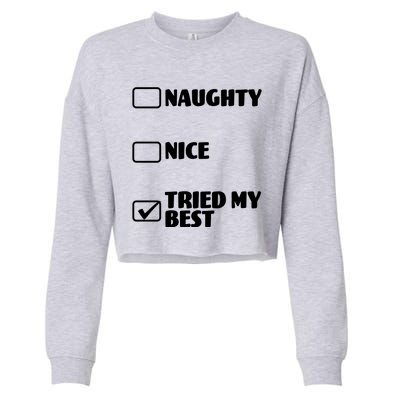 Tried My Best, Funny Check List Design Cropped Pullover Crew