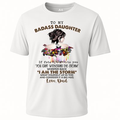 To My Badass Daughter If Fate Whispers To You You ... Dad Performance Shirt