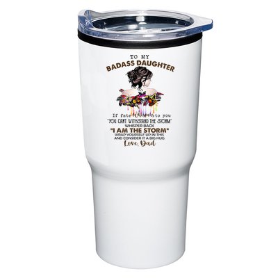 To My Badass Daughter If Fate Whispers To You You ... Dad Tumbler