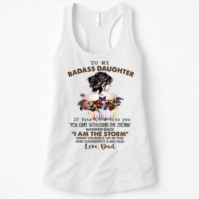 To My Badass Daughter If Fate Whispers To You You ... Dad Womens Tank Top