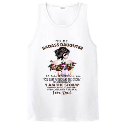 To My Badass Daughter If Fate Whispers To You You ... Dad PosiCharge Competitor Tank