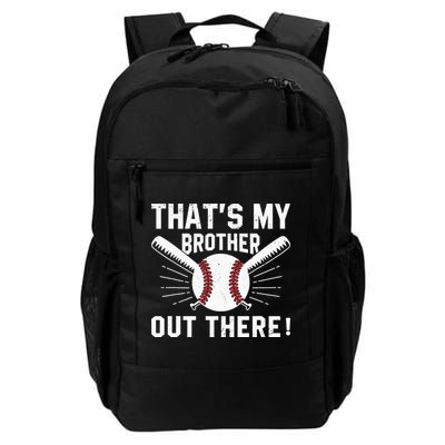 That's My Brother Out There Baseball Player Backpack