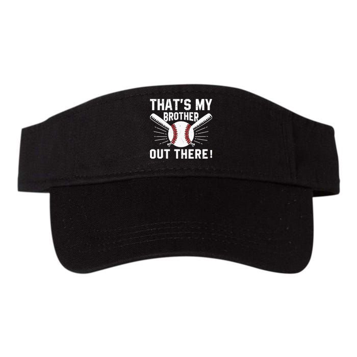 That's My Brother Out There Baseball Player Visor