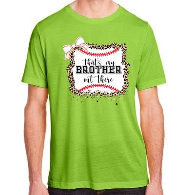 Thats My Brother Out There Cute Baseball Game Day Adult ChromaSoft Performance T-Shirt