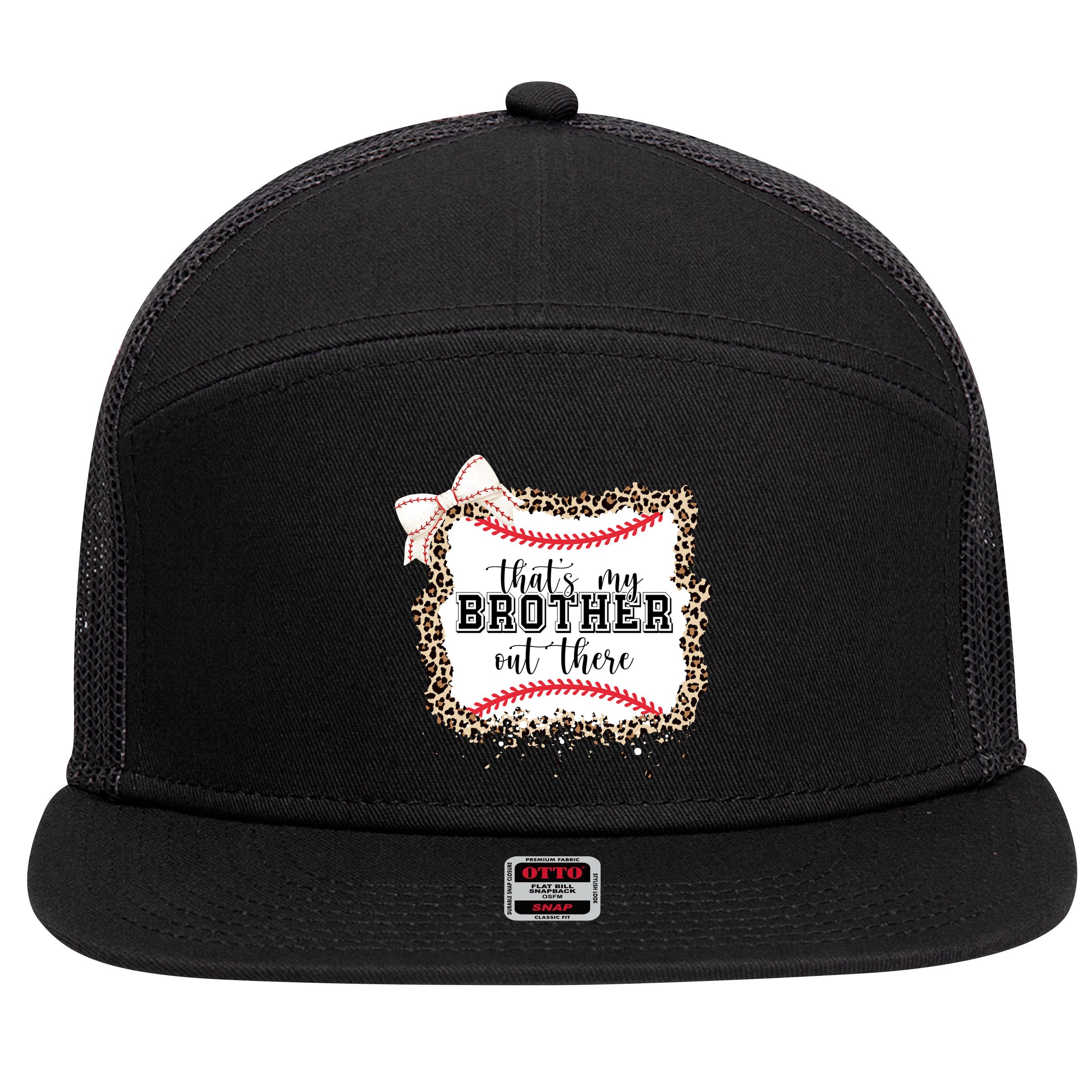 Thats My Brother Out There Cute Baseball Game Day 7 Panel Mesh Trucker Snapback Hat