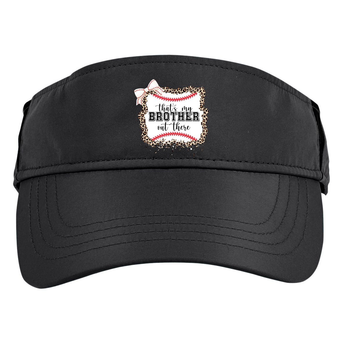 Thats My Brother Out There Cute Baseball Game Day Adult Drive Performance Visor