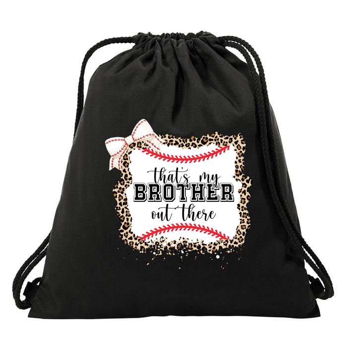 Thats My Brother Out There Cute Baseball Game Day Drawstring Bag