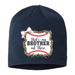 Thats My Brother Out There Cute Baseball Game Day Sustainable Beanie