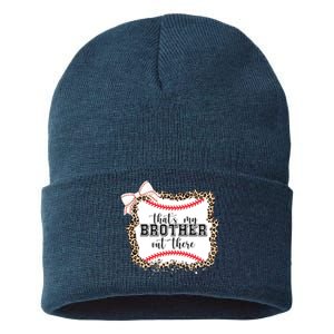 Thats My Brother Out There Cute Baseball Game Day Sustainable Knit Beanie