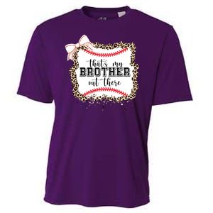 Thats My Brother Out There Cute Baseball Game Day Cooling Performance Crew T-Shirt