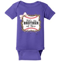 Thats My Brother Out There Cute Baseball Game Day Baby Bodysuit