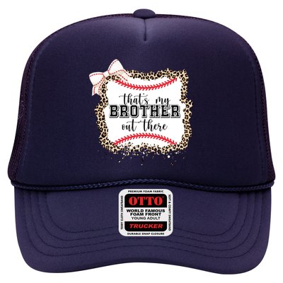 Thats My Brother Out There Cute Baseball Game Day Trucker Hat