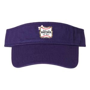 Thats My Brother Out There Cute Baseball Game Day Valucap Bio-Washed Visor