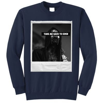 Take Me Back To Eden Tall Sweatshirt