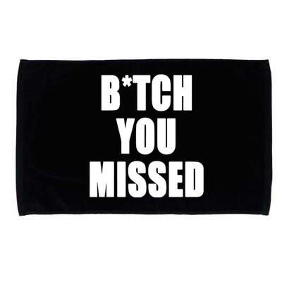 Tom Macdonald Bitch You Missed Microfiber Hand Towel