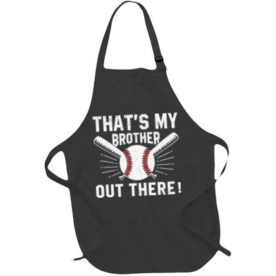 That's My Brother Out There Baseball Player Apron