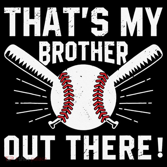 That's My Brother Out There Baseball Player Magnet