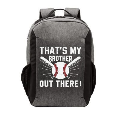 That's My Brother Out There Baseball Player Vector Backpack