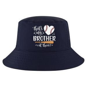 ThatS My Brother Out There Baseball For Sister Brother Cool Comfort Performance Bucket Hat