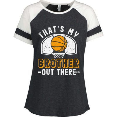 Thats My Brother Out There Basketball Player Fan Sibling Enza Ladies Jersey Colorblock Tee