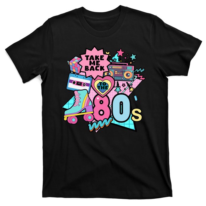 Take Me Back To The 80s Retro T-Shirt