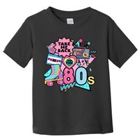 Take Me Back To The 80s Retro Toddler T-Shirt