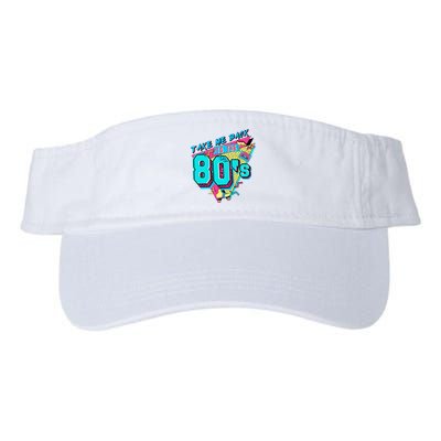 Take Me Back To The 80s Retro Vintage Valucap Bio-Washed Visor