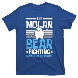 The Molar Bear Fighting Against Enamel Cruelty Tooth Fairy Funny Gift T-Shirt