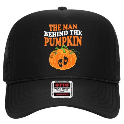 The Man Behind The Pumpkin Dad Halloween Pregnancy Reveal High Crown Mesh Back Trucker Hat