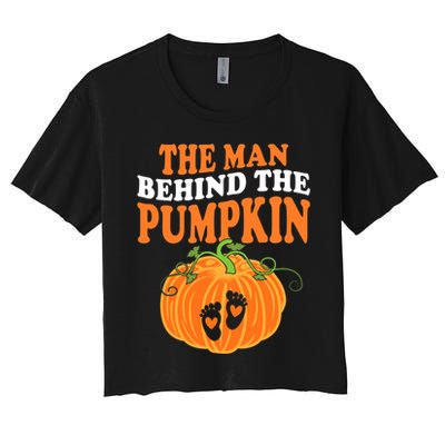 The Man Behind The Pumpkin Dad Halloween Pregnancy Reveal Women's Crop Top Tee