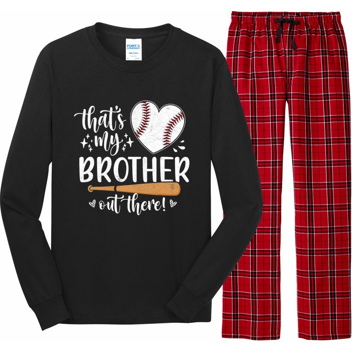 Thats My Brother Out There Baseball Sisters Day Long Sleeve Pajama Set