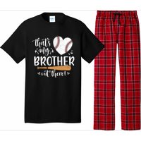 Thats My Brother Out There Baseball Sisters Day Pajama Set