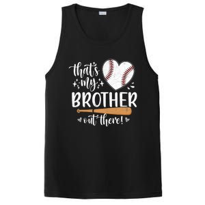 Thats My Brother Out There Baseball Sisters Day PosiCharge Competitor Tank