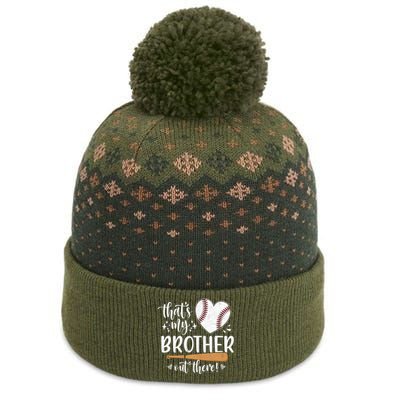 Thats My Brother Out There Baseball Sisters Day The Baniff Cuffed Pom Beanie