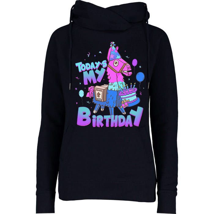 Todays My Birthday Llama Birthday Llama Decor Womens Funnel Neck Pullover Hood