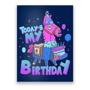 Todays My Birthday Llama Birthday Llama Decor Poster