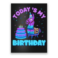 Todays My Birthday Llama Birthday Party Decorations Poster