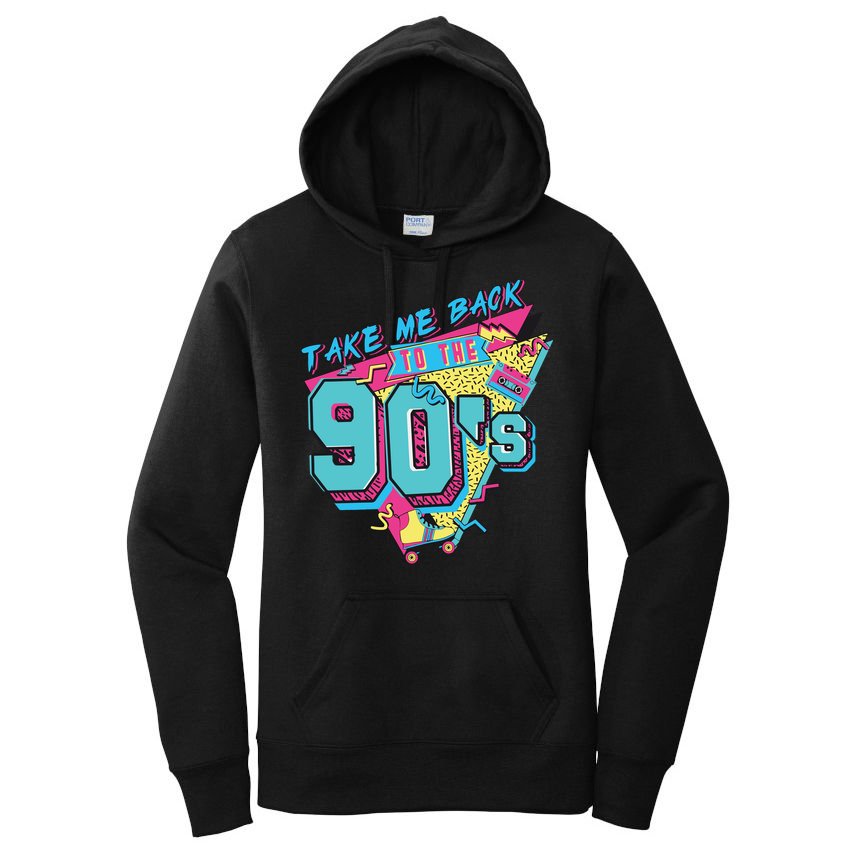 Take Me Back To The 90S Party Women's Pullover Hoodie