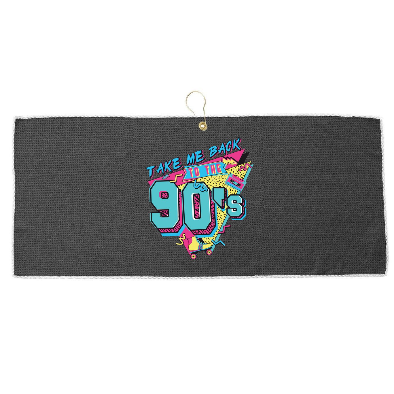 Take Me Back To The 90S Party Large Microfiber Waffle Golf Towel