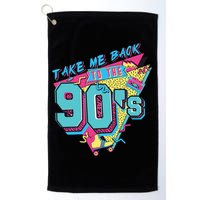 Take Me Back To The 90S Party Golf Towel