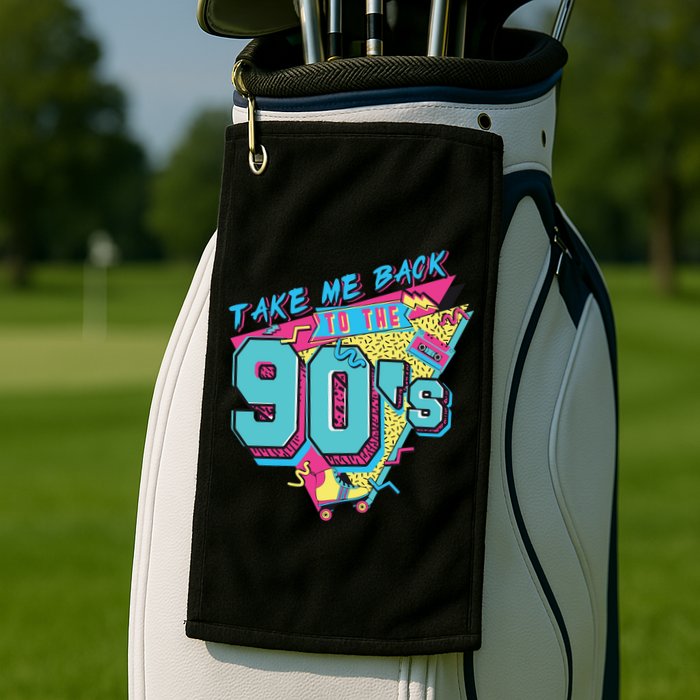 Take Me Back To The 90S Party Golf Towel