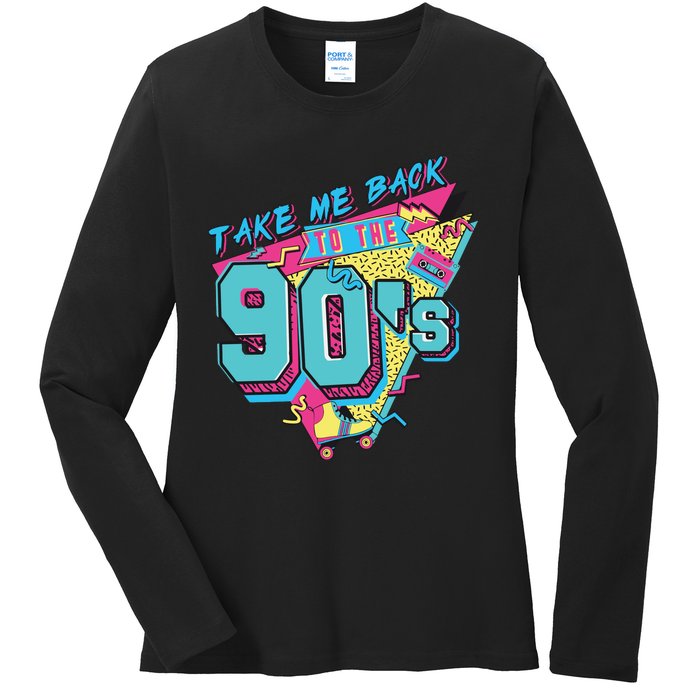 Take Me Back To The 90S Party Ladies Long Sleeve Shirt