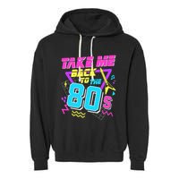 Take Me Back To The 80s Garment-Dyed Fleece Hoodie