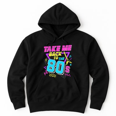 Take Me Back To The 80s Hoodie