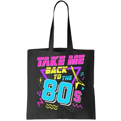 Take Me Back To The 80s Tote Bag