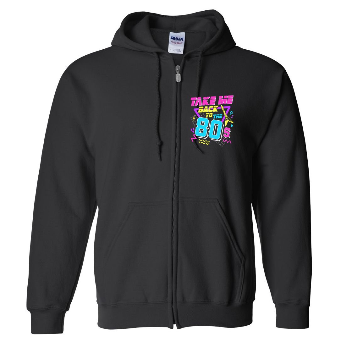 Take Me Back To The 80s Full Zip Hoodie