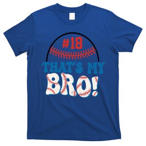 ThatS My Bro Baseball Snack Baseball Brother Gift T-Shirt