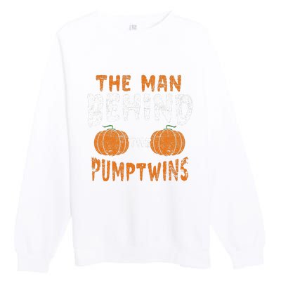 The Man Behind The Pumpkin Twins Funny Halloween Pregnancy Premium Crewneck Sweatshirt