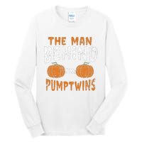 The Man Behind The Pumpkin Twins Funny Halloween Pregnancy Tall Long Sleeve T-Shirt